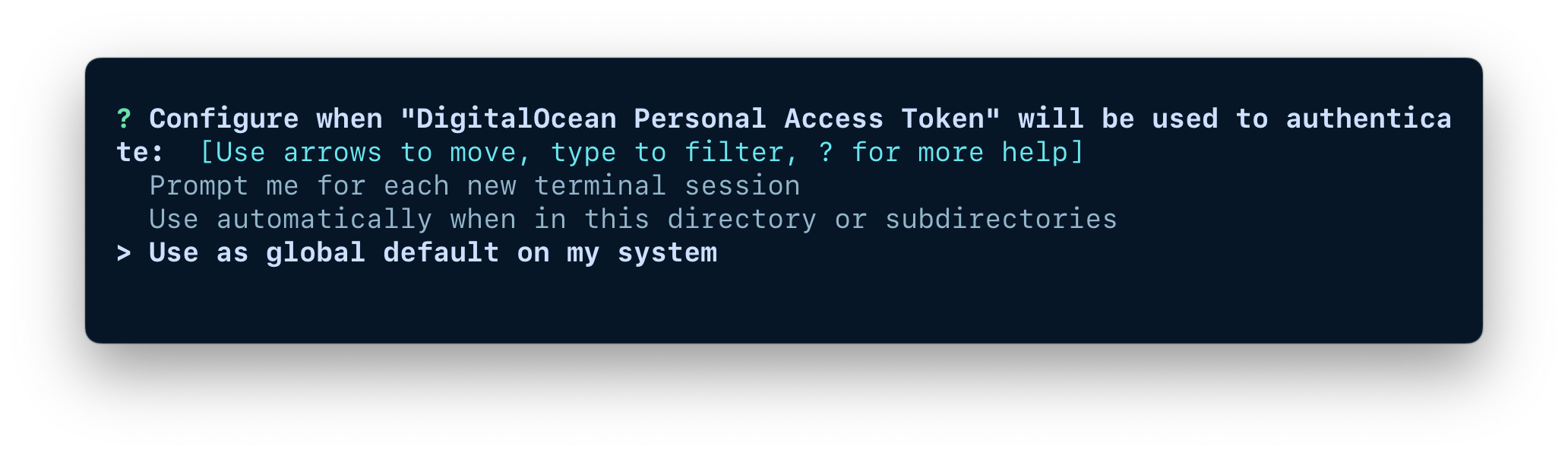 A terminal window showing the options for configuring when the credentials should be used.